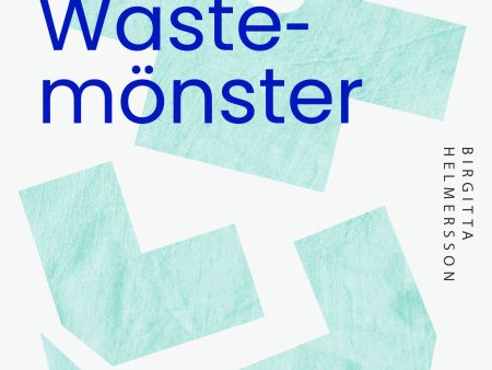 Zero waste-mönster : 20 svinnsmarta syprojekt till din garderob Hot on Sale