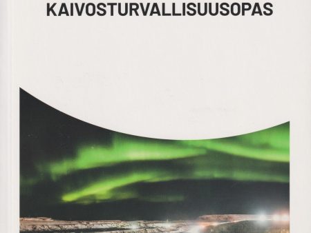 Kaivosturvallisuusopas Online