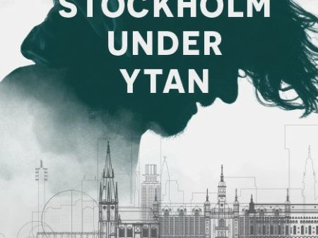 Stockholm under ytan Fashion