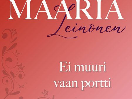 Ei muuri vaan portti Online Sale