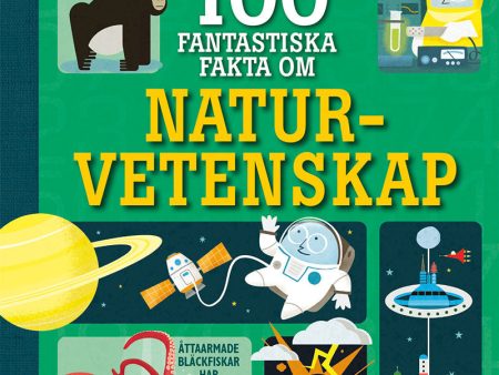 100 fantastiska fakta om naturvetenskap Online Hot Sale